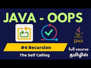 OOPs - Java Programming | Ep-4 | Recursion | Tamil | Vep Tech Academy