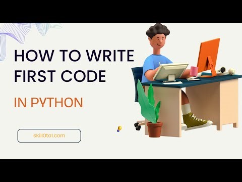 How to Write First Code in Python