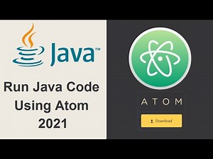 Run Java Application Using Atom Text 2021
