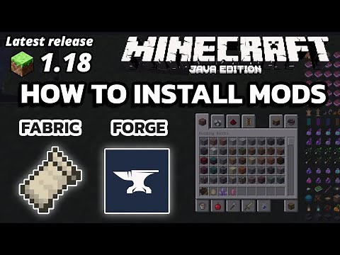 Minecraft Java 1.18 How To Install Mods (Download Fabric & Forge Mods)