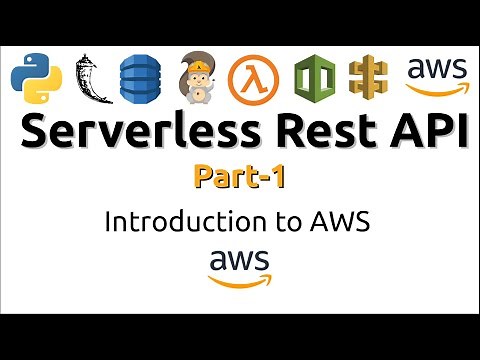Serverless Rest API using AWS and Python | Introduction to AWS (Part-1)