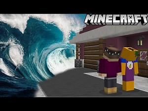 TSUNAMI ZERSTÖRT MEIN HAUS IN MINECRAFT!