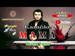 Karaoke Mama - Rhoma Irama & Soneta Group || Karaoke Dangdut