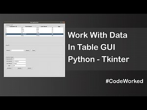 Work with Tkinter Treeview Table with Search box | All Explained In 1 Video