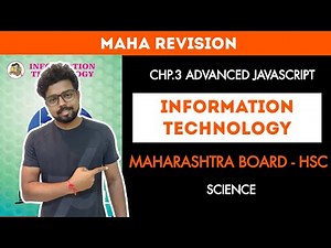 3. Advanced Javascript | HSC - IT| Maharevision | Maharashtra Board | Information Technology (IT)