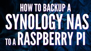 Backup a Synology NAS to a Raspberry Pi using Hyper Backup!