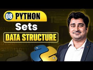 Sets | Lecture 8 | Python Full Course For Beginners