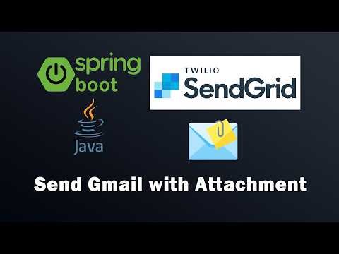 Spring Boot Send Email with Attachment using SendGrid