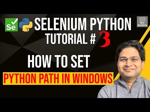 Selenium Python Tutorial #3 - How to Set Python Path in Windows