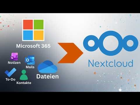 Migrating Microsoft 365 to Nextcloud | Files, contacts, tasks, calendar, OneNote - Tutorial