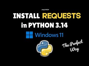 How to install Requests in Python 3.14 on Windows 11 in 2025 #numpy