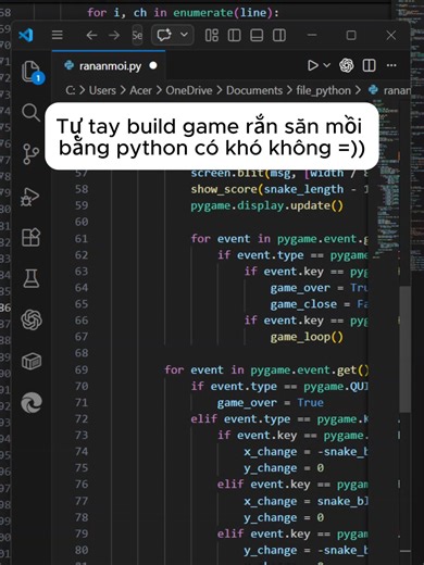 Hướng Dẫn Code Game Rắn Săn Mồi Bằng Python