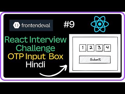 🚀Login OTP Input Box-React JS Interview Challenge #9 - Machine Coding Round #javascript #react