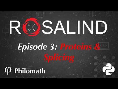 Rosalind Problem Solving in Python: Episode 3 - Proteins and Splicing