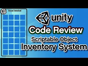 Unity3D Code Review | Scriptable Object Inventory System | Part 7