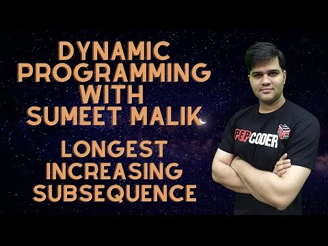 Longest Increasing Subsequence | Dynamic Programming