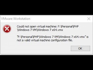 Could Not Open Virtual Machine .... is not a valid virtual machine configuration file