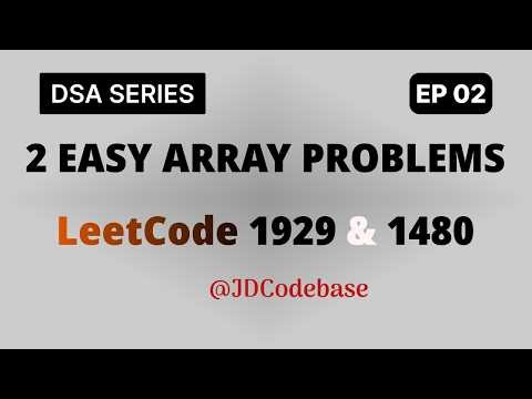 LeetCode 1929 & 1480 | 2 Easy Array Problems Explained Step by Step
