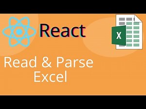 REACT - Read & Parse Excel Sheets with SheetJS
