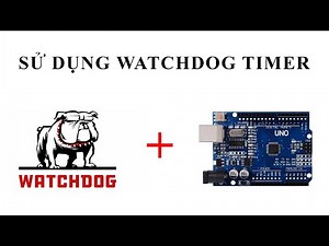Arduino | WatchDog Timer Tutorial