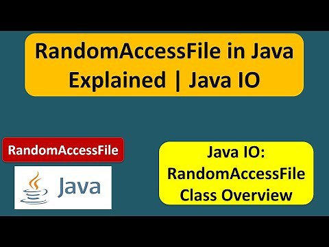 RandomAccessFile in Java Explained | What is RandomAccessFile in Java? | Java IO | Java Tutorial