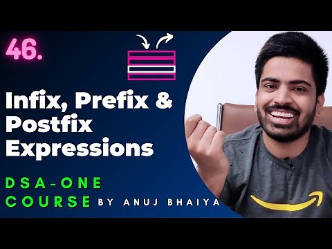 Infix to Postfix Conversion Using Stack | Infix Postfix and Prefix Expressions | DSA-One Course #46