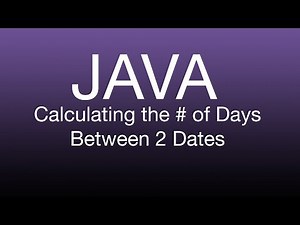Java Calculate Days between Two Dates Tutorial