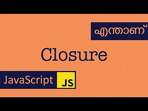 Closure | JavaScript | Malayalam