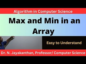 Algorithm to Find the Maximum and Minimum in an Array - Step-by-Step Guide for Beginners