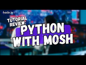 Python Tutorial Review: Programming with Mosh