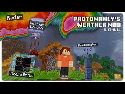 A Guide to ProtoManly's Weather Mod in MINECRAFT (v0.13-0.14)