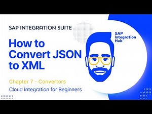 How to Convert JSON to XML in SAP Integration Suite | For Beginers of CPI