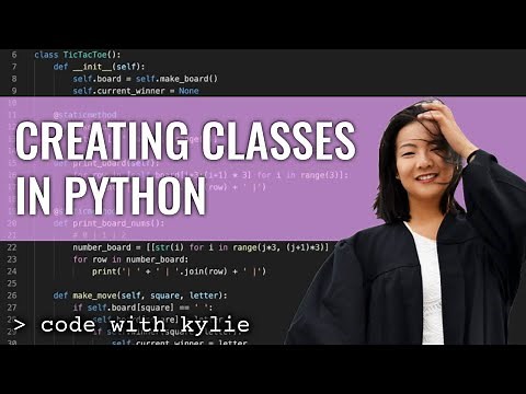 Using Classes and Objects in Python | Learning Python for Beginners | Code with Kylie #9