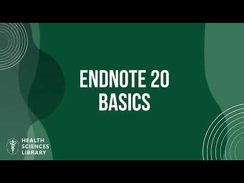 EndNote 20 - Basics Workshop