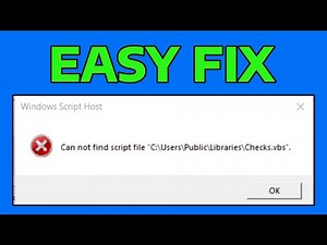 How To Fix Cannot Find Script File .vbs Error in Windows