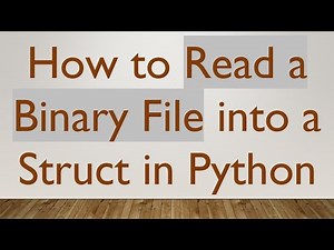 How to Read a Binary File into a Struct in Python