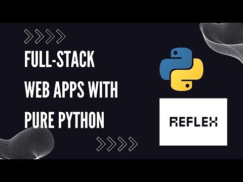 Building Pure Python Web Apps With Reflex Part 1 | Building the frontend