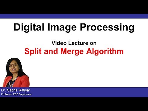 L58 | Split and Merge Algorithm || Digital Image Processing (AKTU)