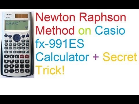 Newton Raphson Method on Casio fx-991ES Calculator + Secret Trick!