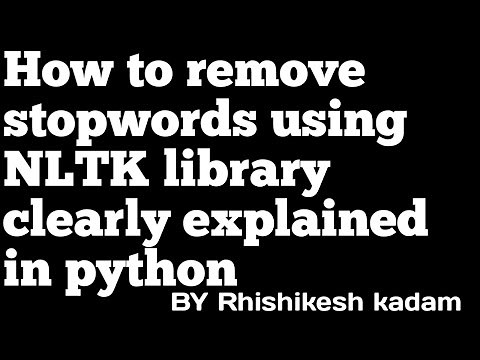 Remove stopwords using nltk library clearly explained in python | jupyter notebook