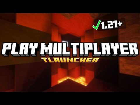 How To Play Multiplayer in TLauncher 1.21.11