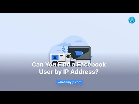 Can You Find a Facebook User by IP Address?