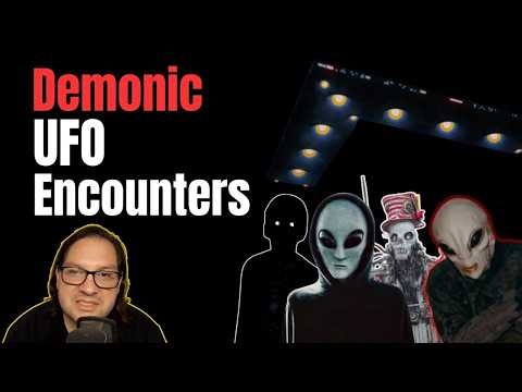 Alien Contact or Demonic Entities