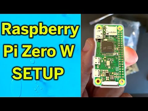Raspberry Pi Zero W Setup