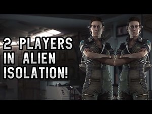 Alien Isolation - 2 Controllable Players!