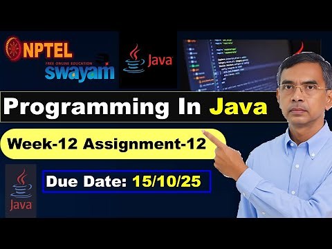 Programming in Java week 12 assignment Answers Solutions nptel assignment 12 | July 2025