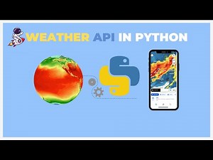 How To Use OpenWeather API With Python | How To Use Weather API In Python