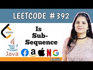 Is Subsequence | LeetCode problem 392 | Top 150 interview question series