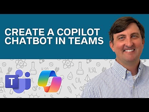 Create a Copilot Chatbot in Microsoft Teams with Messages, Questions, and Conditions (Ep. 7)