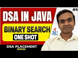 Binary Search in Java | Algorithm, Examples & Time Complexity | DSA in Java Full Course #6